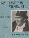 My Heart Is In Vienna Still (1945) sheet music