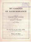 My Garden Of Remembrance (1949)song by Dorothy Rose Emanuel Oscar W Walters John Cameron 
used original piano sheet music score for sale in Australian second hand music shop