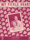 My Fickle Heart used sheet music