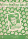 My Broken Heart Keeps Asking Why used sheet music