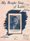 My Bright Star Of Love (1950) song by Dorothy Rose Emanuel Oscar W Walters Joe Barnes 
used original piano sheet music score for sale in Australian second hand music shop