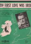 My First Love Was Irish (1946) sheet music
