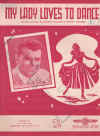 My Lady Loves To Dance used sheet music