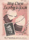 My Own Darby And Joan (1947) sheet music