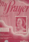 My Prayer (based on 'Avant de Mourir') (1939) sheet music