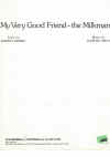 My Very Good Friend - The Milkman (1935 sheet music
