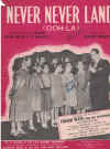 Never Never Land (Ooh-La) sheet music