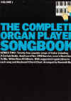 The Complete Organ Player Songbook Series 2 Volume 1