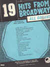 19 Hits From Broadway For All Organs