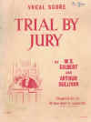 Trial By Jury Vocal Score