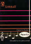 Kimball Owner's Guide for the Kimball Entertainer Organ and the Kimball Aquarius Organ