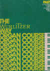 The Wurlitzer Way Organ Course Part 1