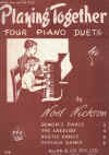 Playing Together Four Piano Duets