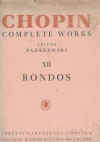 Fryderyk Chopin Complete Works Book XII Rondos