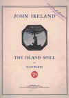 John Ireland The Island Spell sheet music