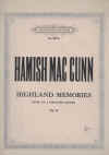 Hamish MacCunn Highland Memories for piano Op.30 sheet music