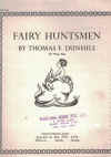 Fairy Huntsmen for easy piano used sheet music
