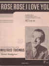 Rose Rose I Love You used sheet music