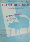 Till We Meet Again used sheet music