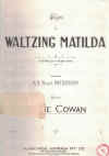 Waltzing Matilda (in E flat) (1936) words by A B Banjo Paterson music by Marie Cowan 
used original Australian piano sheet music score for sale in Australian second hand music shop