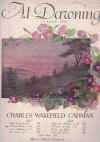 Charles Wakefield Cadman: At Dawning (I Love You) Op.29 No.1 sheet music