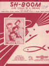 Sh-Boom (Life Could Be A Dream) 1954 used sheet music