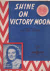Shine On Victory Moon Peggy Brooks 1944 piano sheet music score for sale