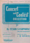 Concert and Contest Collection for Bb Tenor Saxophone with Piano Accompaniment compiled edited by H Voxman Solo Bb Tenor Saxophone Part Only 
used saxophone music book for sale in Australian second hand music shop