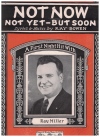 Not Now - Not Yet - But Soon (1924) sheet music