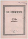 Old Fashioned Song sheet music