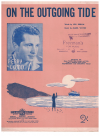 On The Outgoing Tide used sheet music