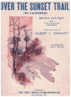 Over The Sunset Trail (To California) (1927) sheet music
