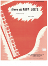 (Down At) Papa Joe's (1963) song by Jerry Smith Hal Evans The Dixiebelles 
used original piano sheet music score for sale in Australian second hand music shop