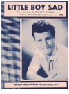 Little Boy Sad (1960) Johnny Burnette sheet music