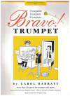 Bravo! Trumpet by Carol Barratt edited by Colin Clague TRUMPET PART ONLY ISMN M-060104893 used trumpet music book for sale in Australian second hand music shop