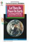 Let There Be Peace On Earth (Let It Begin With Me) (1991) sheet music