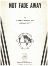 Not Fade Away used sheet music