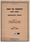Men Of Eureka And Other Australian Songs piano songbook (1951) Imperial Edition No.722 Verses by Mary Gilmore E J Brady C J Dennis James Devaney Music by Percy Jones 
used songbook for sale in Australian second hand music shop