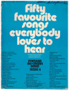 Fifty Favourite Songs Everybody Loves to Hear Popular All-Organ Series Book 4 
(50 Favourite Songs Everybody Loves to Hear Popular All-Organ Series Book 4) by Kenneth Baker AM1151 used organ music book for sale in Australian second hand music shop