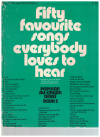 Fifty Favourite Songs Everybody Loves To Hear Book 5