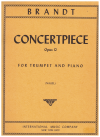 Brandt Concertpiece Opus 12 For B Flat Bb Trumpet and Piano