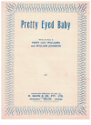 Pretty Eyed Baby (1943) sheet music