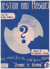 Question And Answer 1942 sheet music