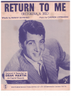 Return To Me (Ritortna'a Me) used sheet music