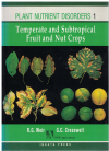 Plant Nutrient Disorders 1 Temperate And Subtropical Fruit And Nut Crops by R G Weir G C Cresswell 
NSW Agriculture (1993) ISBN 0909605890 used book for sale in Australian second hand book shop