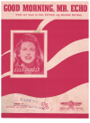Good Morning Mr Echo 1951 used sheet music