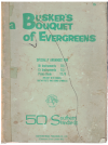 A Busker's Bouquet Of Evergreens 50 Southern Standards