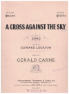 A Cross Against The Sky (1940) sheet music