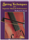 String Techniques For Superior Musical Performance Cello by Robert S Frost (2007) ISBN 0849734738 
used violoncello method book for sale in Australian second hand music shop