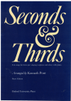 Seconds And Thirds Ten Songs for 3-Part Singing